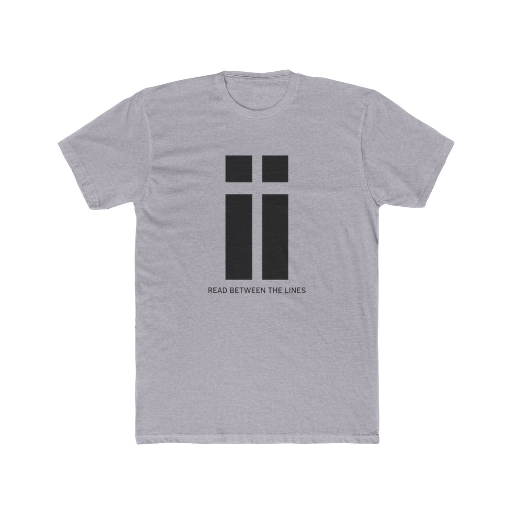 Read Between the Lines T-Shirt | Minimalist Typography Tee