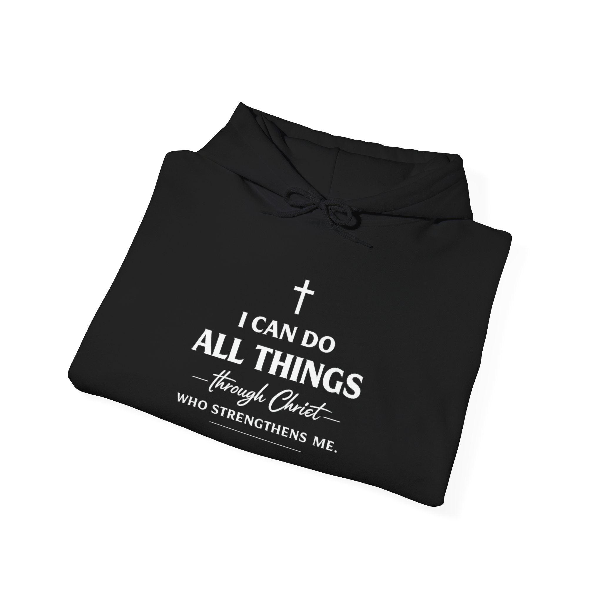 Mens Faith Hoodie – "I Can Do All Things Through Christ" Inspirational Christian Pullover