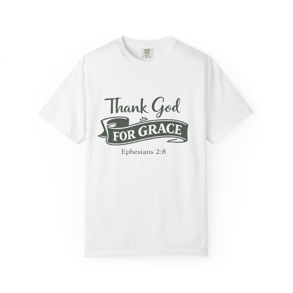 Thank God For Grace T-Shirt — Christian Faith Graphic Tee (Ephesians 2:8)