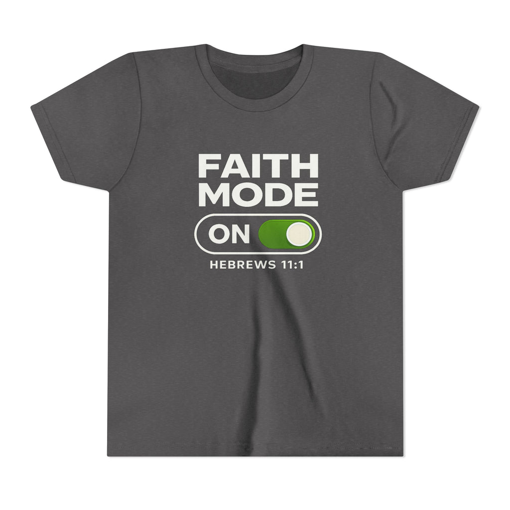Youth Tee – "Faith Mode On" Christian Kids Shirt (Hebrews 11:1)