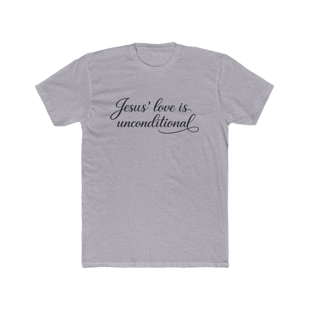 Jesus' Love Is Unconditional T-Shirt | Christian Faith Script Tee
