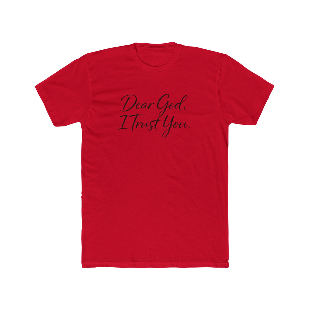 Mens Dear God I Trust You Tee — Inspirational Christian Faith T‑Shirt