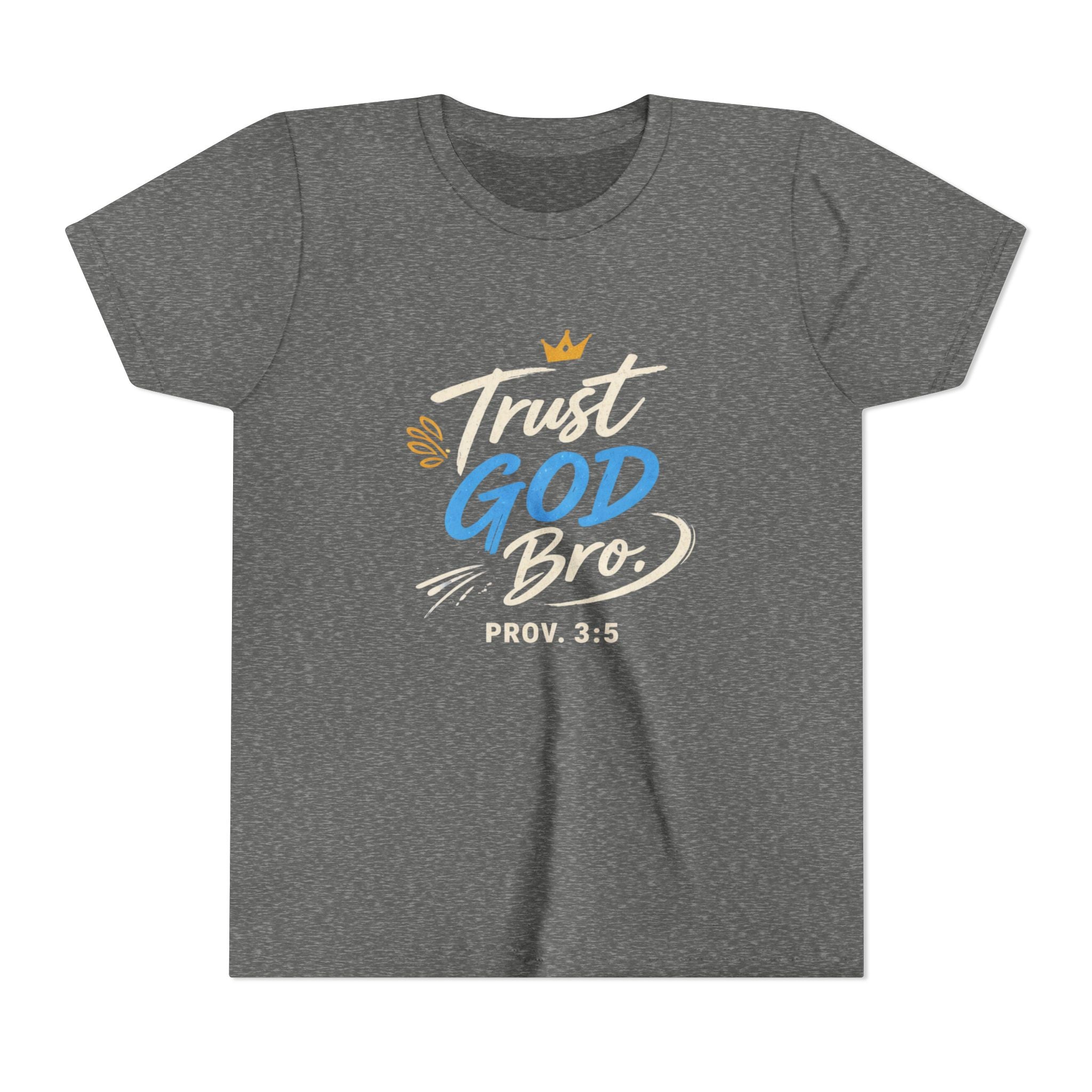 Boys Trust God Bro Youth Tee – Prov. 3:5 Faith Graphic Shirt