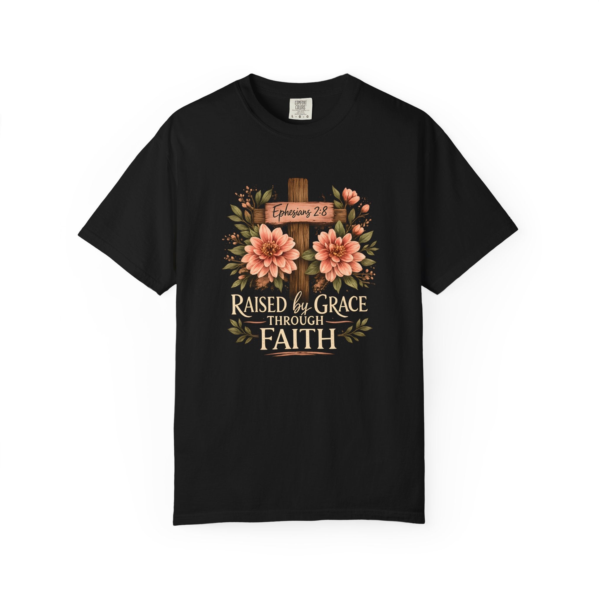 Raised by Grace Through Faith T-Shirt