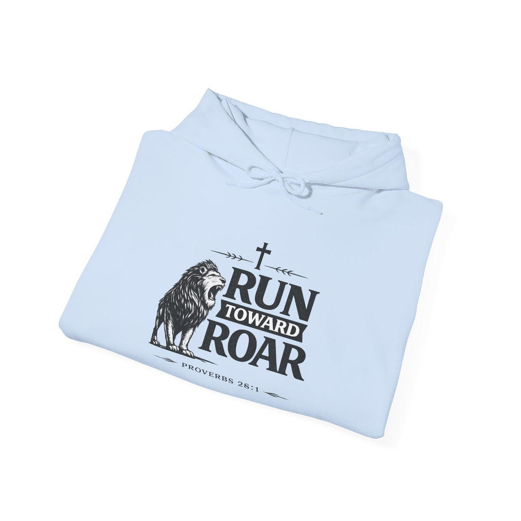 Mens Run Toward the Roar Hoodie — Christian Lion Faith Sweatshirt