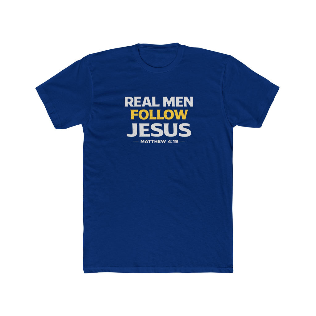 Real Men Follow Jesus Cotton Tee — Matthew 4:19 Christian Faith T-Shirt
