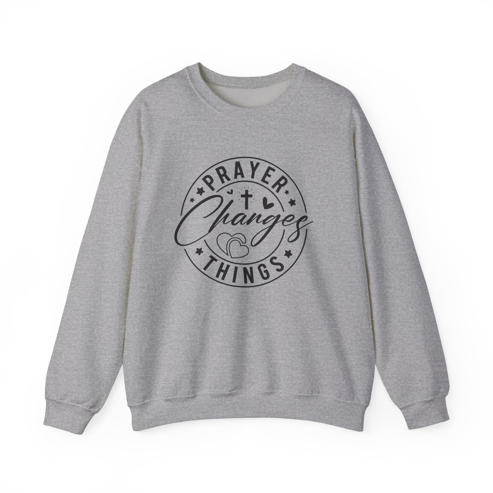 Prayer Changes Things Sweatshirt
