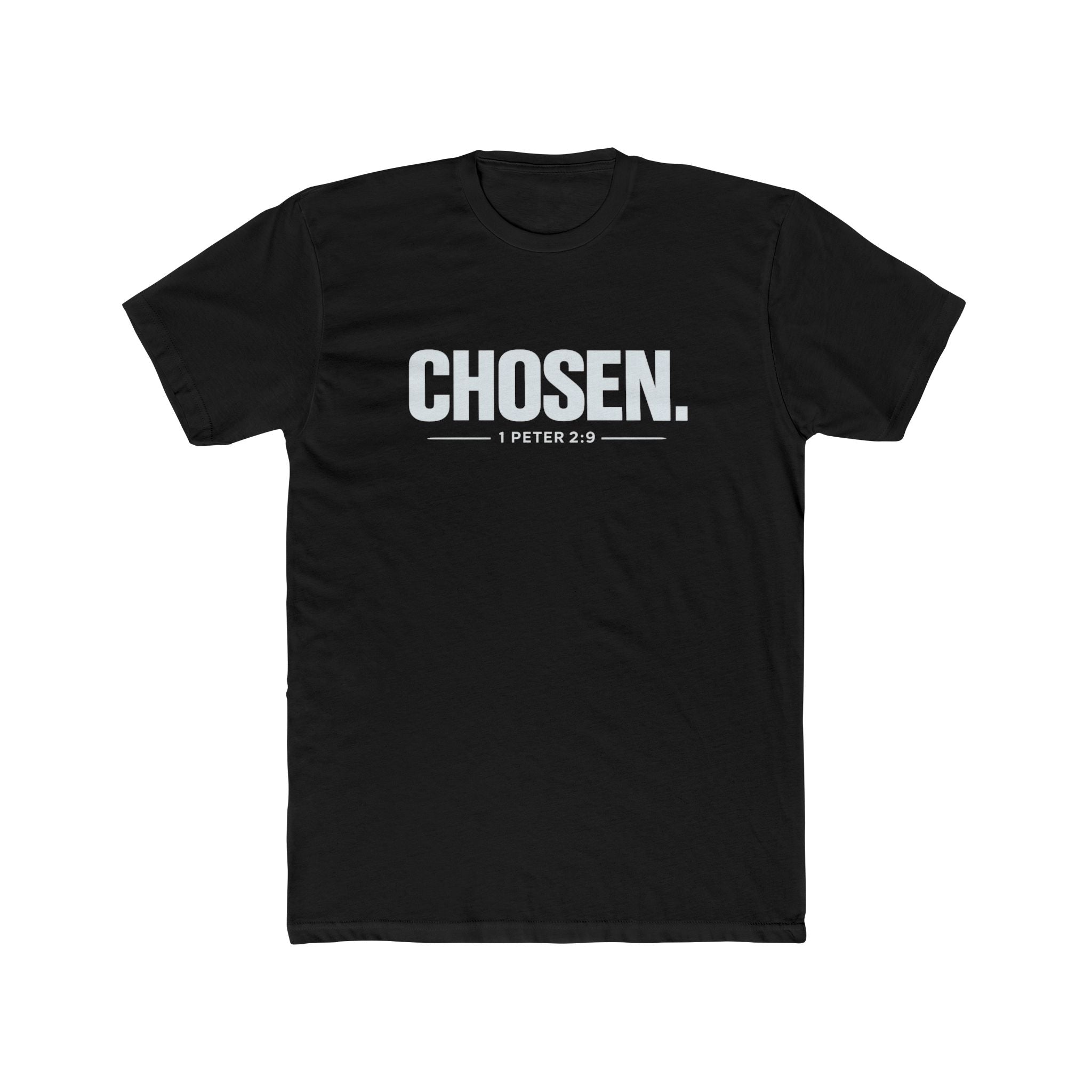 Chosen. 1 Peter 2:9 T-Shirt — Christian Faith Tee