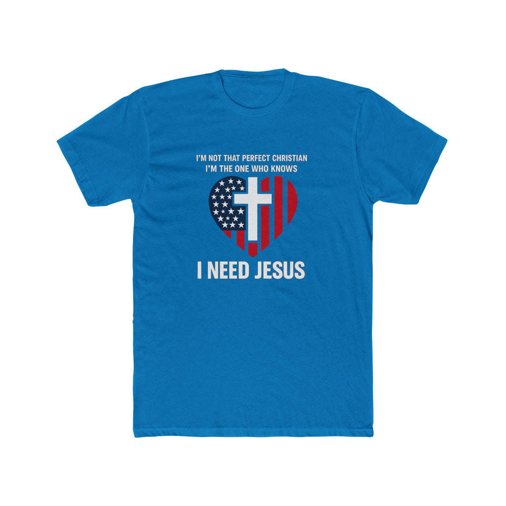 Mens Patriotic Heart Cross Tee  “I Need Jesus” Christian Flag T-Shirt