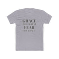 Grace Did What Fear Couldn't T-Shirt | Inspirational Faith Typography Tee
