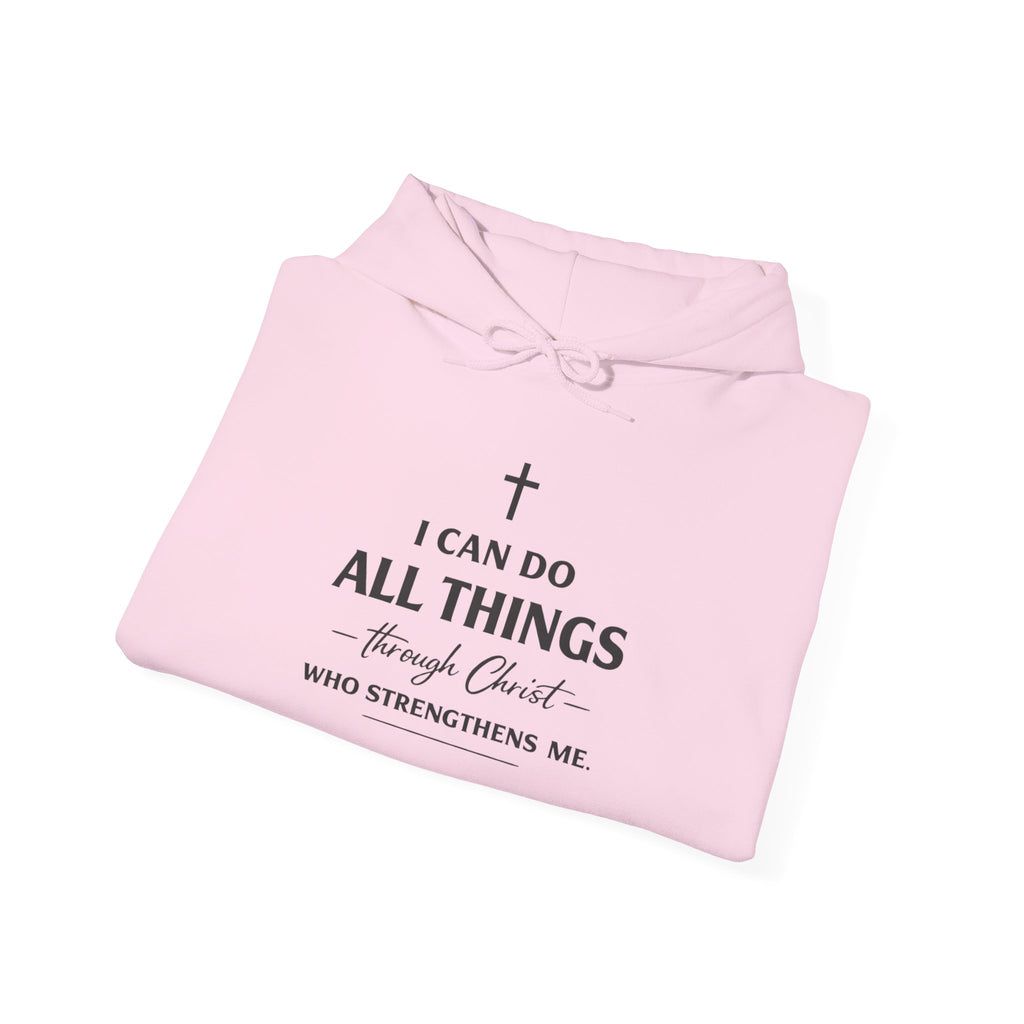 Womens Christian Faith Hoodie — “I Can Do All Things Through Christ” Inspirational Pullover