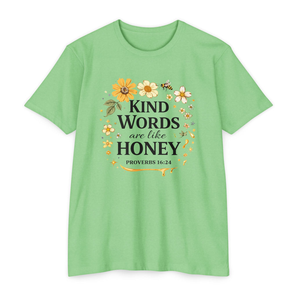Kind Words Are Like Honey T‑Shirt — Proverbs 16:24 Floral Inspirational Tee
