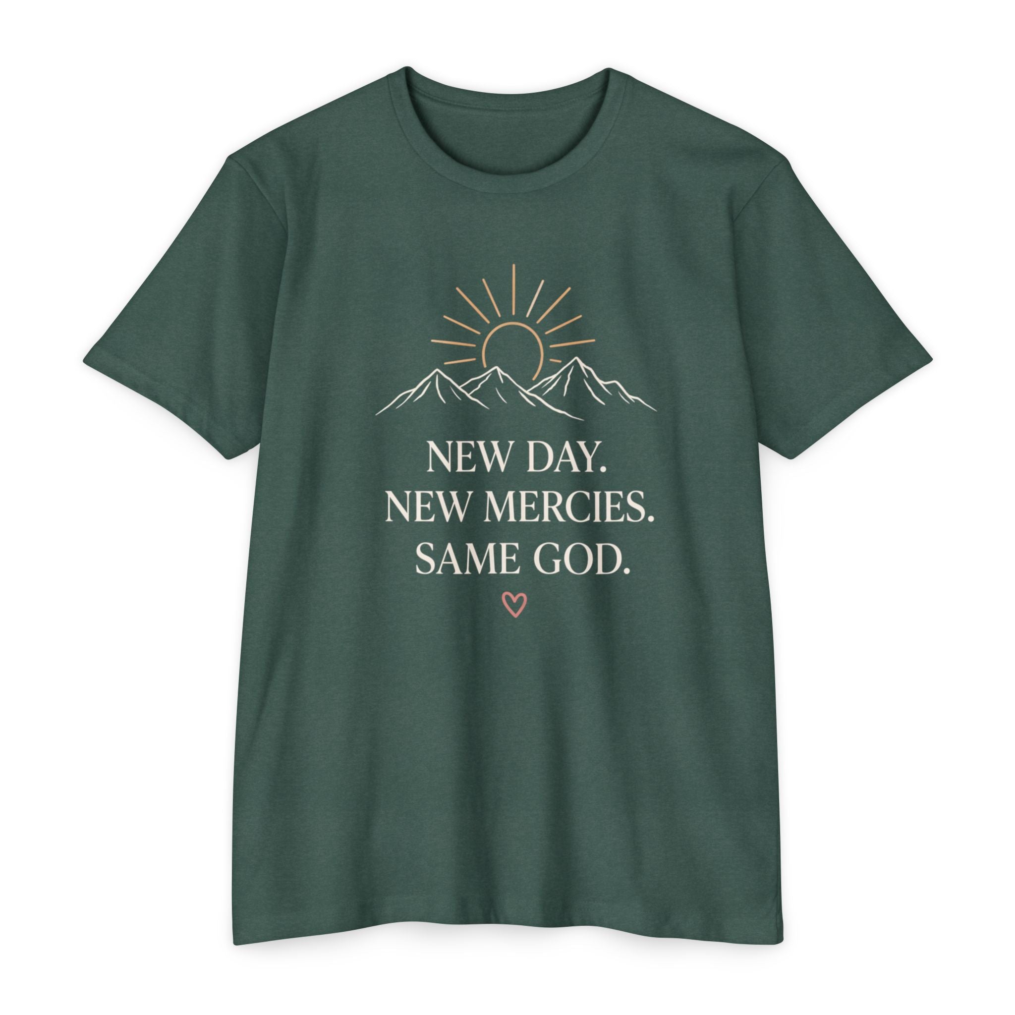 New Day. New Mercies. Same God." Sunrise Mountain Christian Tee