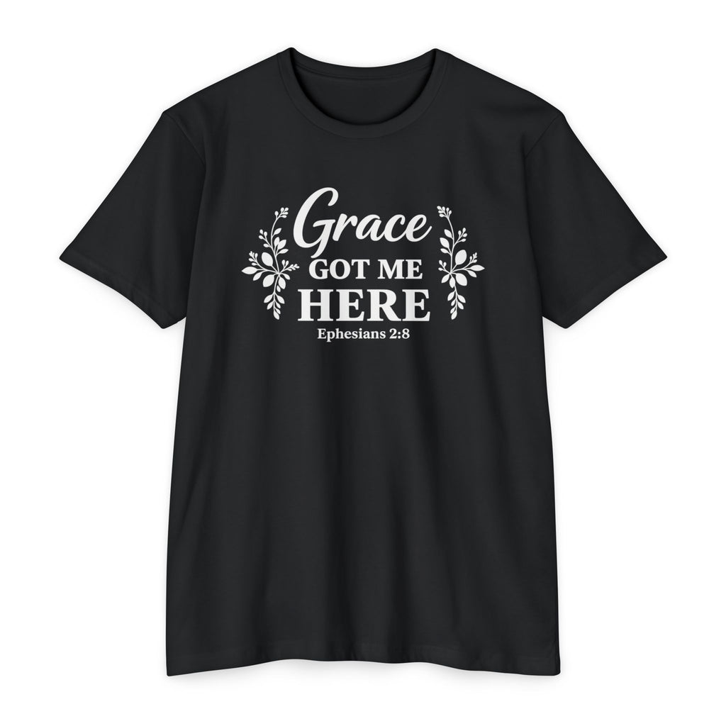 Womens Grace Got Me Here Christian T-Shirt — Ephesians 2:8