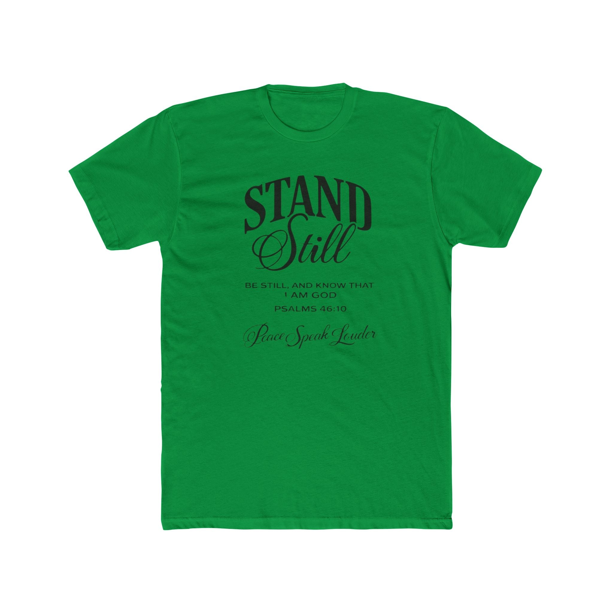 Mens Stand Still Christian Tee