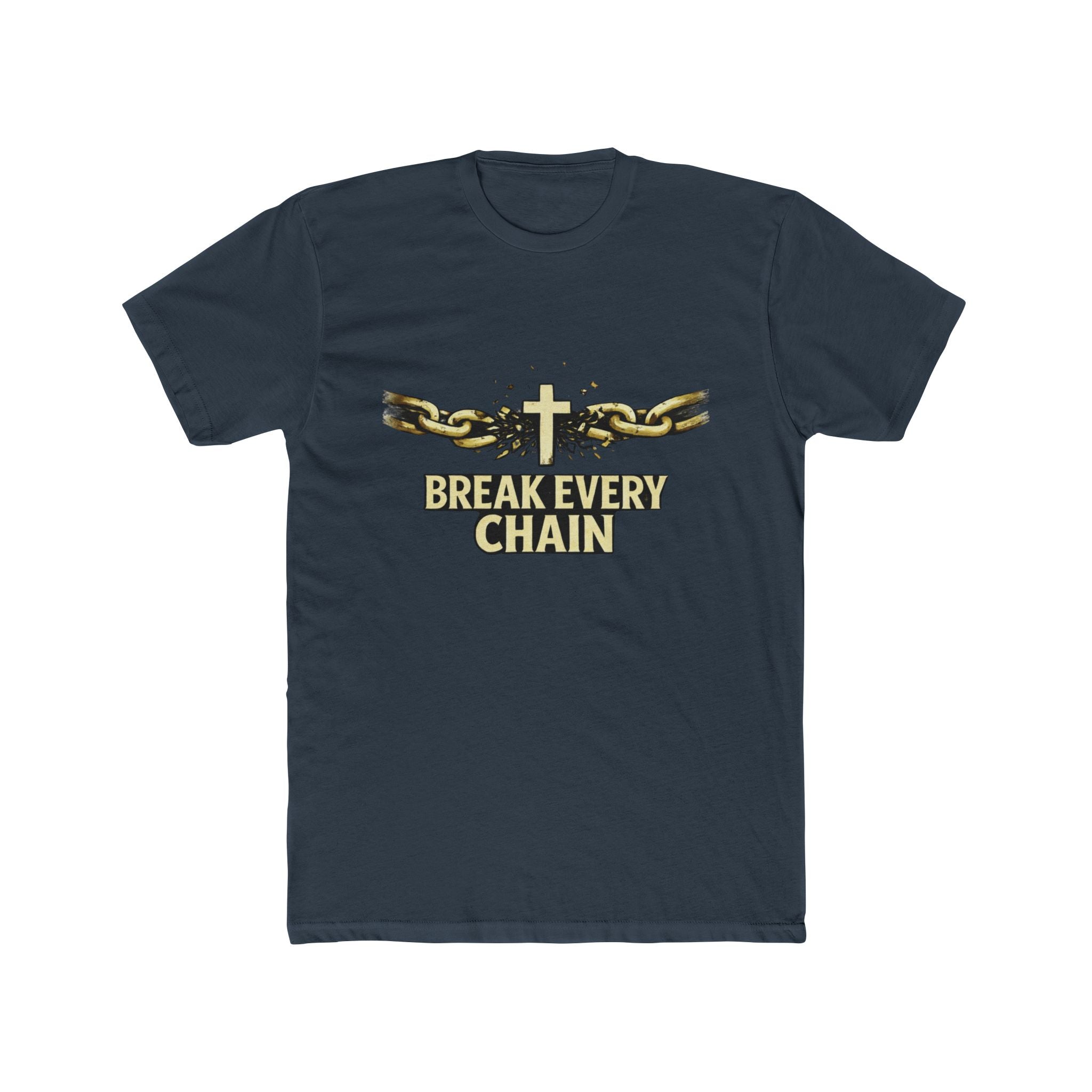 Break Every Chain T-Shirt | Cross with Broken Chains, Christian Faith Tee