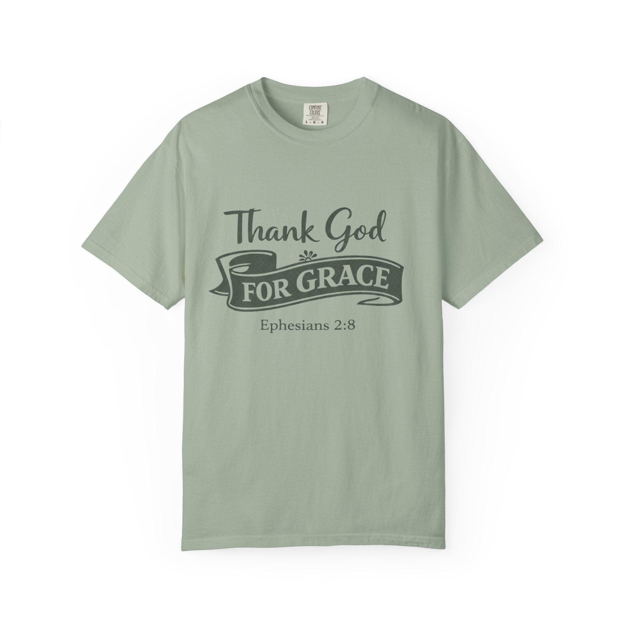 Thank God For Grace T-Shirt — Christian Faith Graphic Tee (Ephesians 2:8)