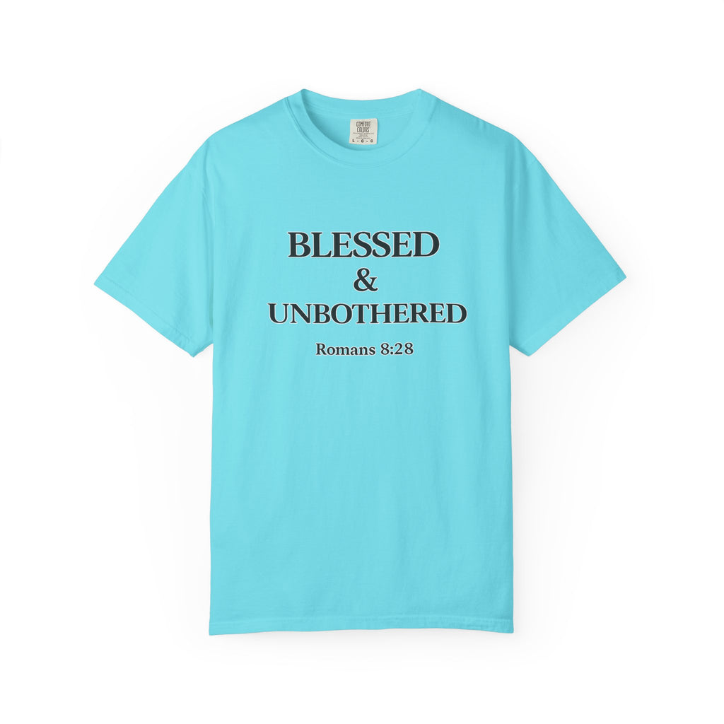 Blessed & Unbothered T-Shirt — Romans 8:28 Christian Tee