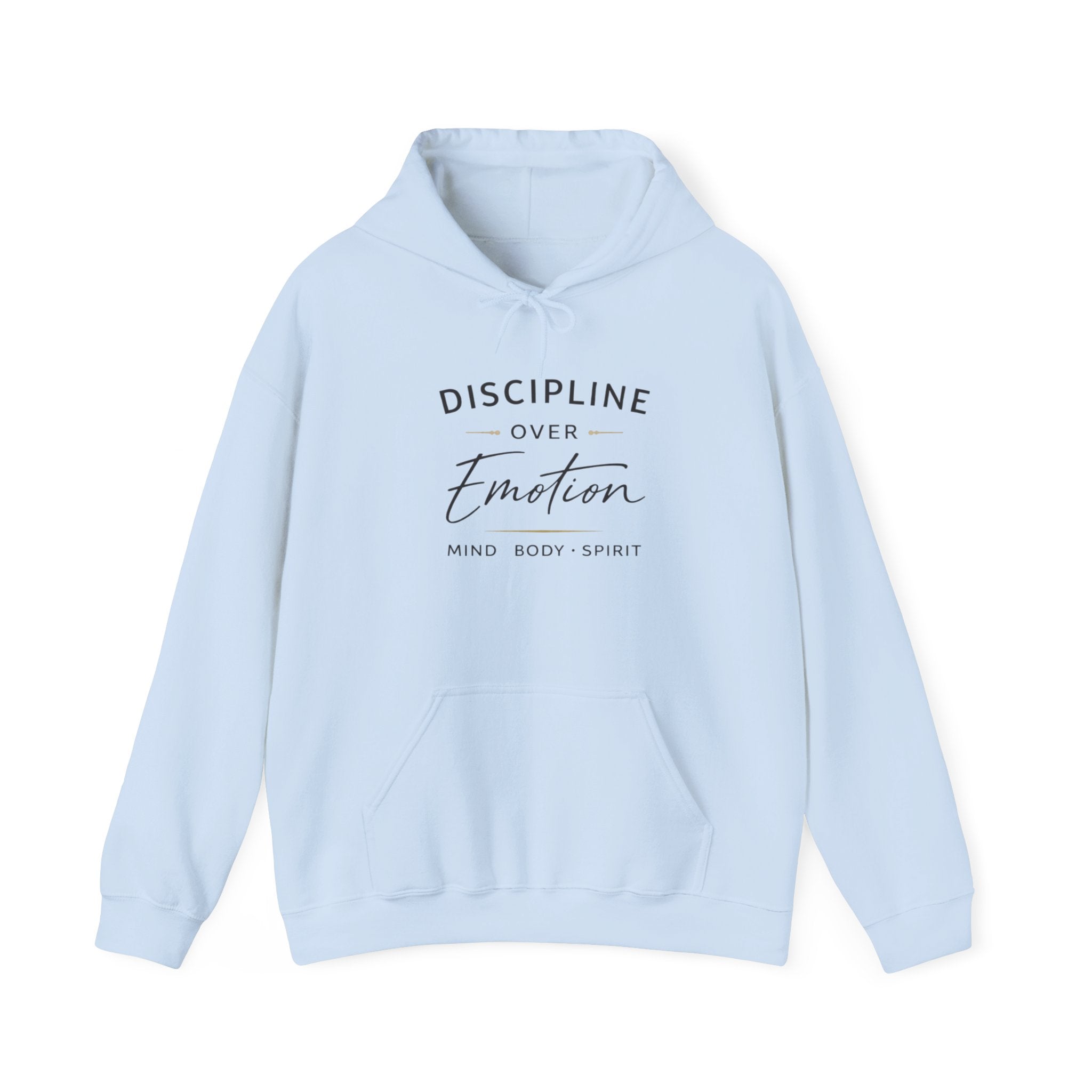 Mens Discipline Over Emotion Hoodie — Mind Body Spirit Motivational Pullover