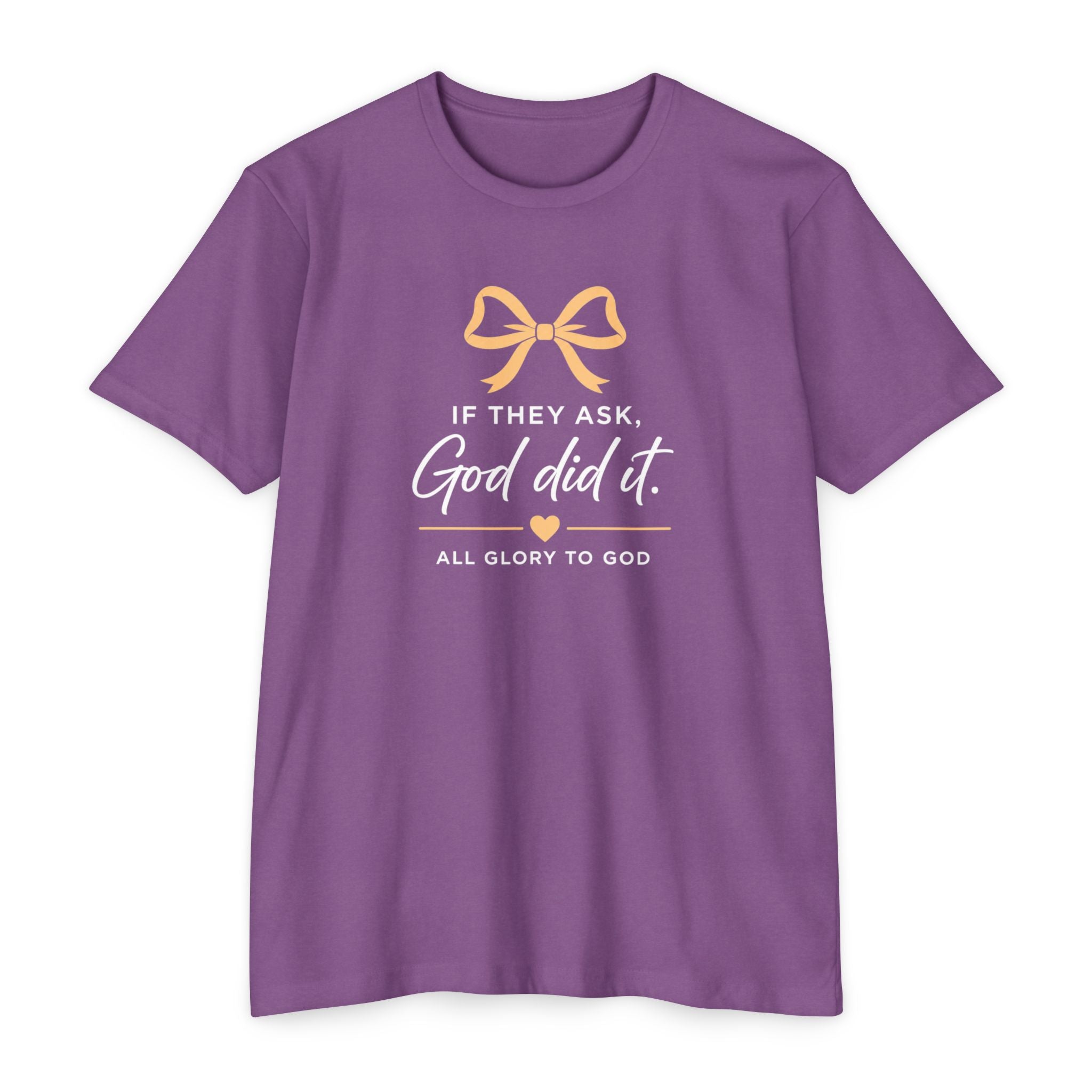 Womens God Did It T-Shirt — "If They Ask, God Did It" Christian Tee