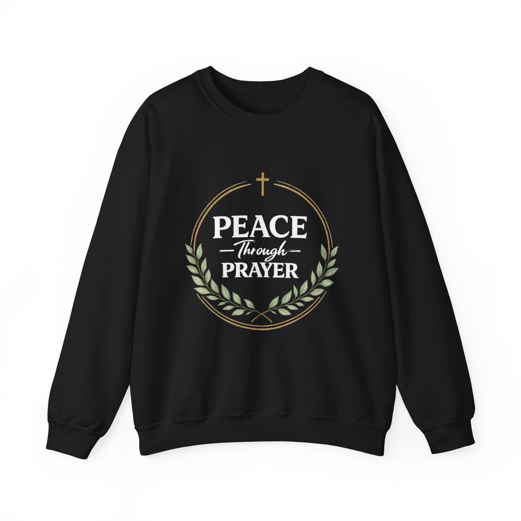 Womens Peace Through Prayer Crewneck Sweatshirt — Christian Faith Graphic Sweatshirt