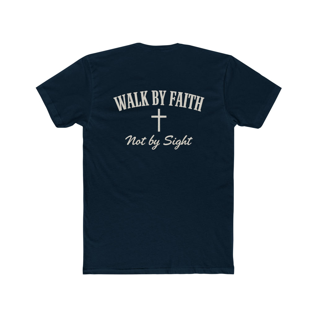 Walk By Faith Tee — 2 Corinthians 5:7 Christian T-Shirt, "Not by Sight" Inspirational Tee