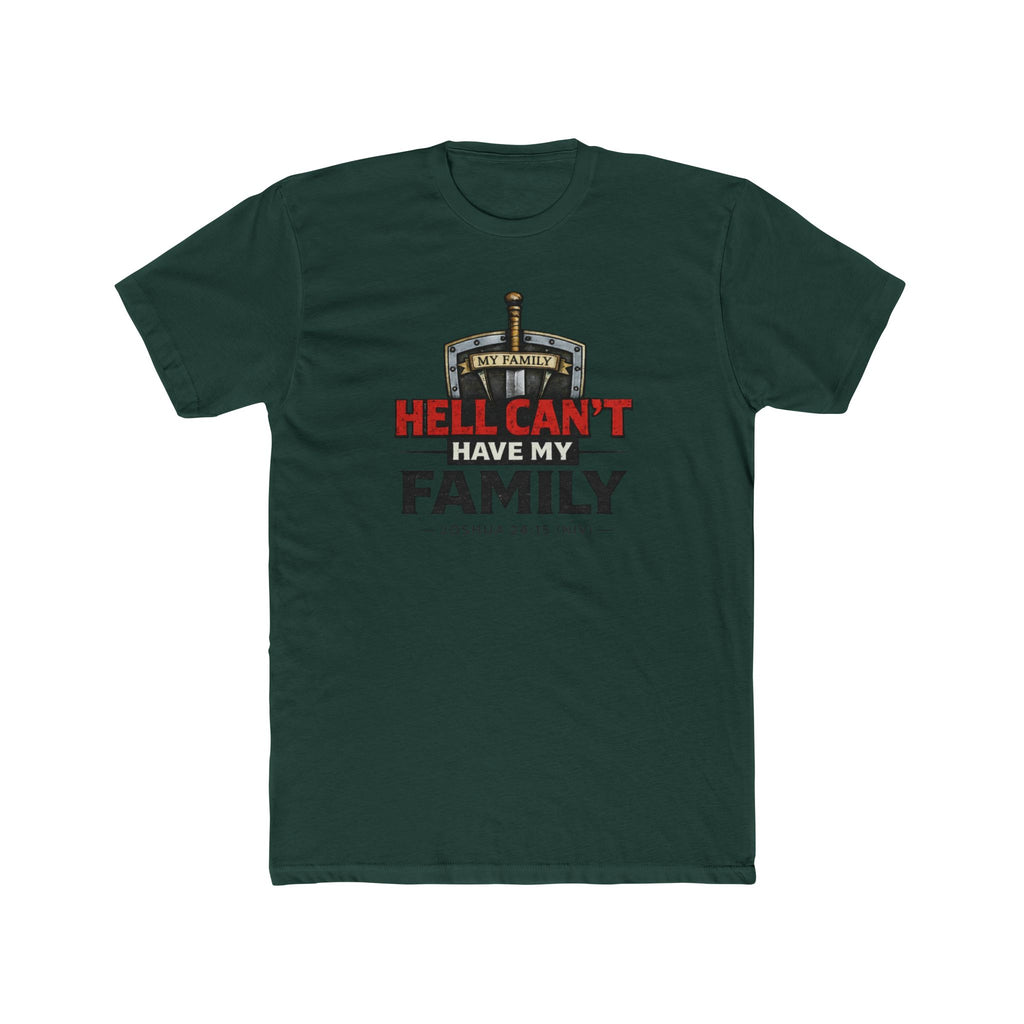 "Hell Can't Have My Family" Crew Tee — Christian Family Protection T-Shirt
