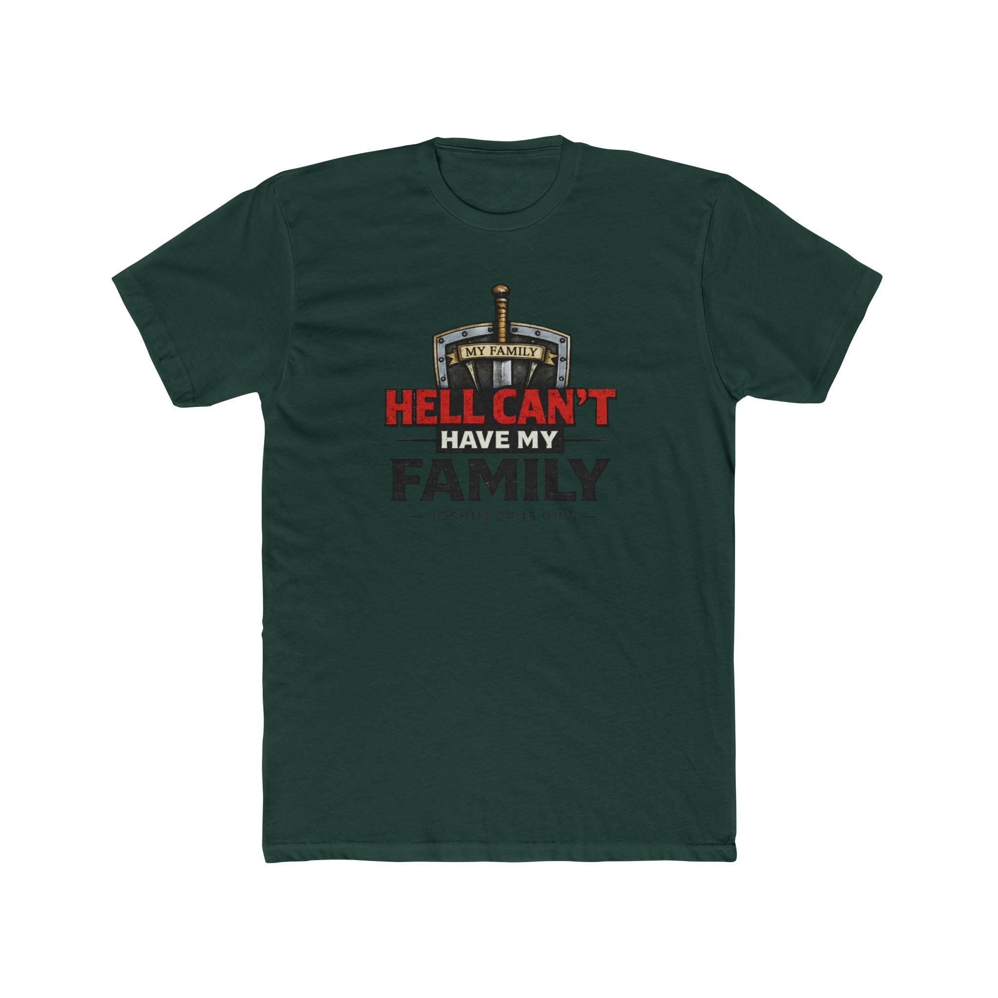 "Hell Can't Have My Family" Crew Tee — Christian Family Protection T-Shirt