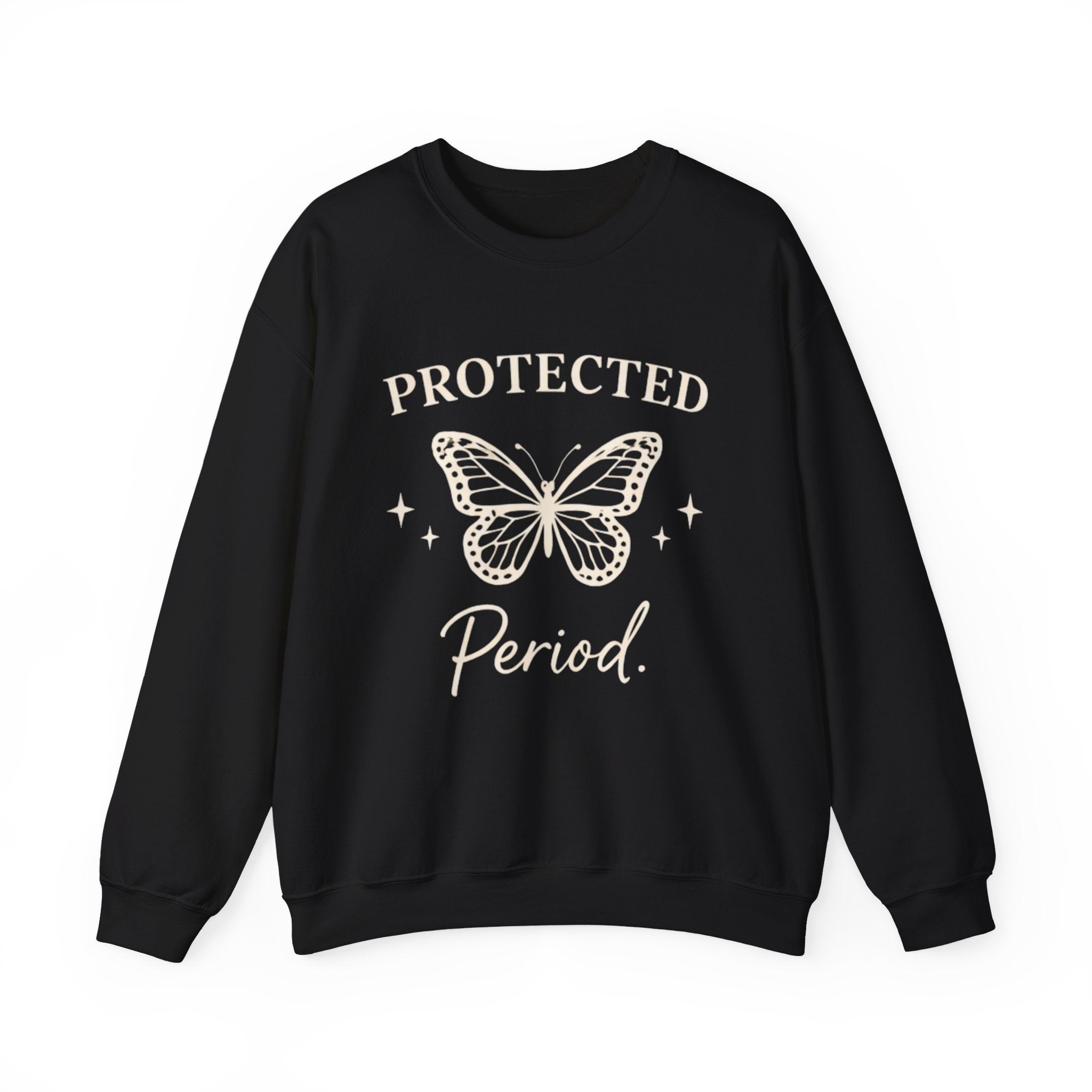 Womens Protected. Period. Crewneck Sweatshirt