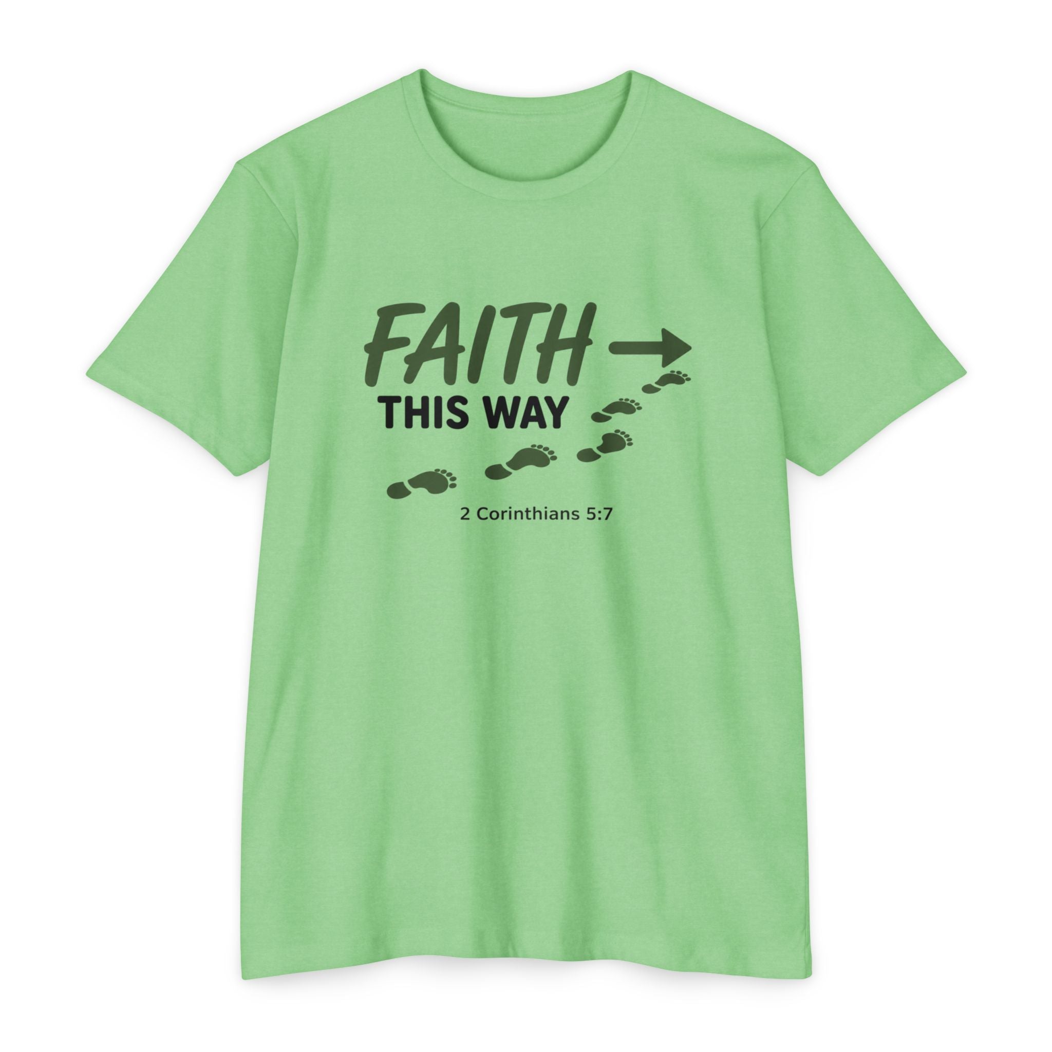 Womens Faith This Way T‑Shirt — 2 Corinthians 5:7