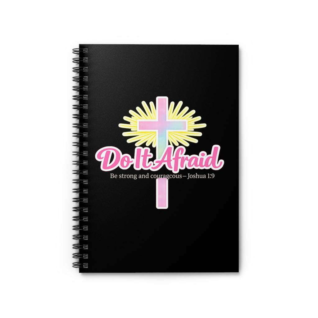 Do It Afraid Christian Spiral Notebook — Joshua 1:9 Inspirational Journal