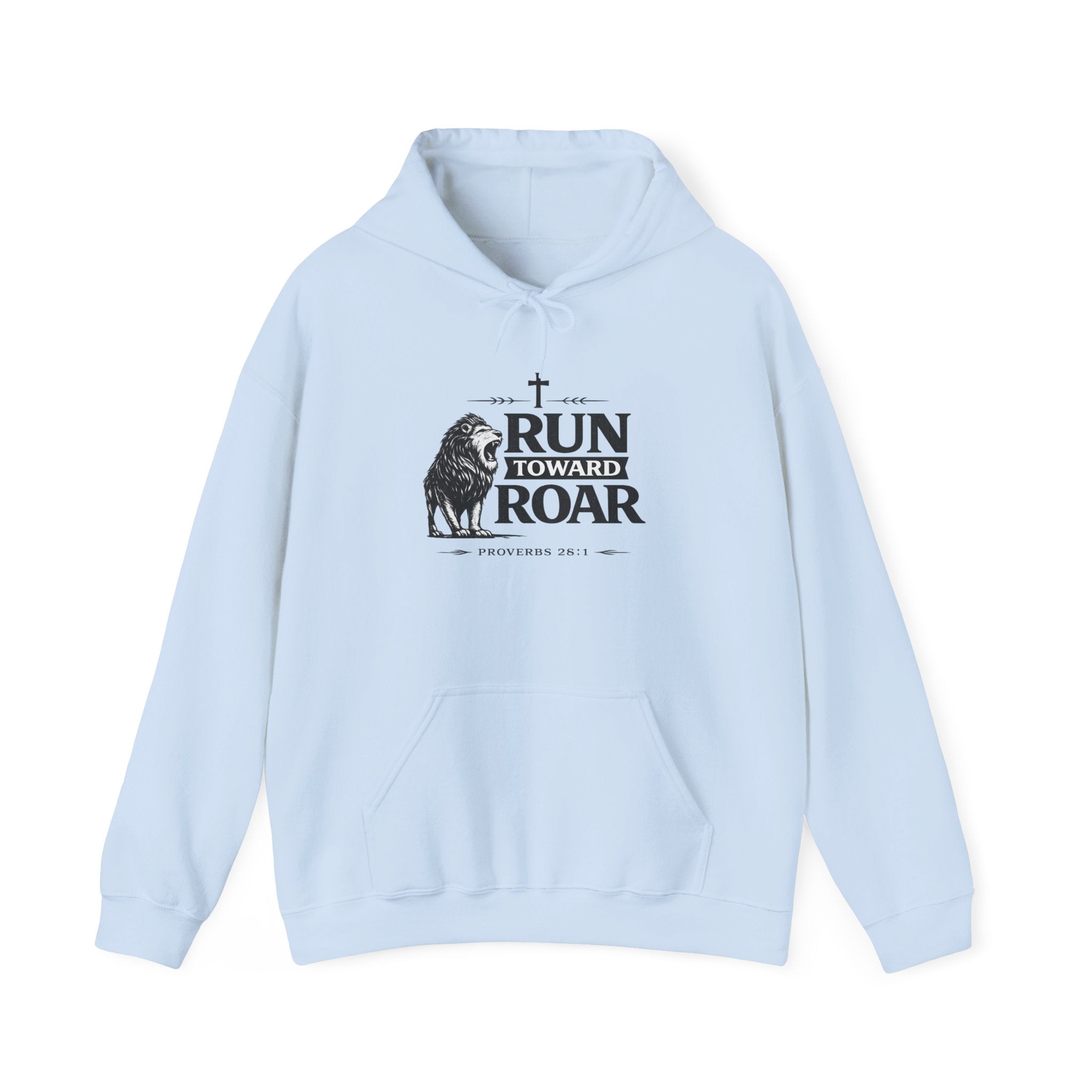 Mens Run Toward the Roar Hoodie — Christian Lion Faith Sweatshirt