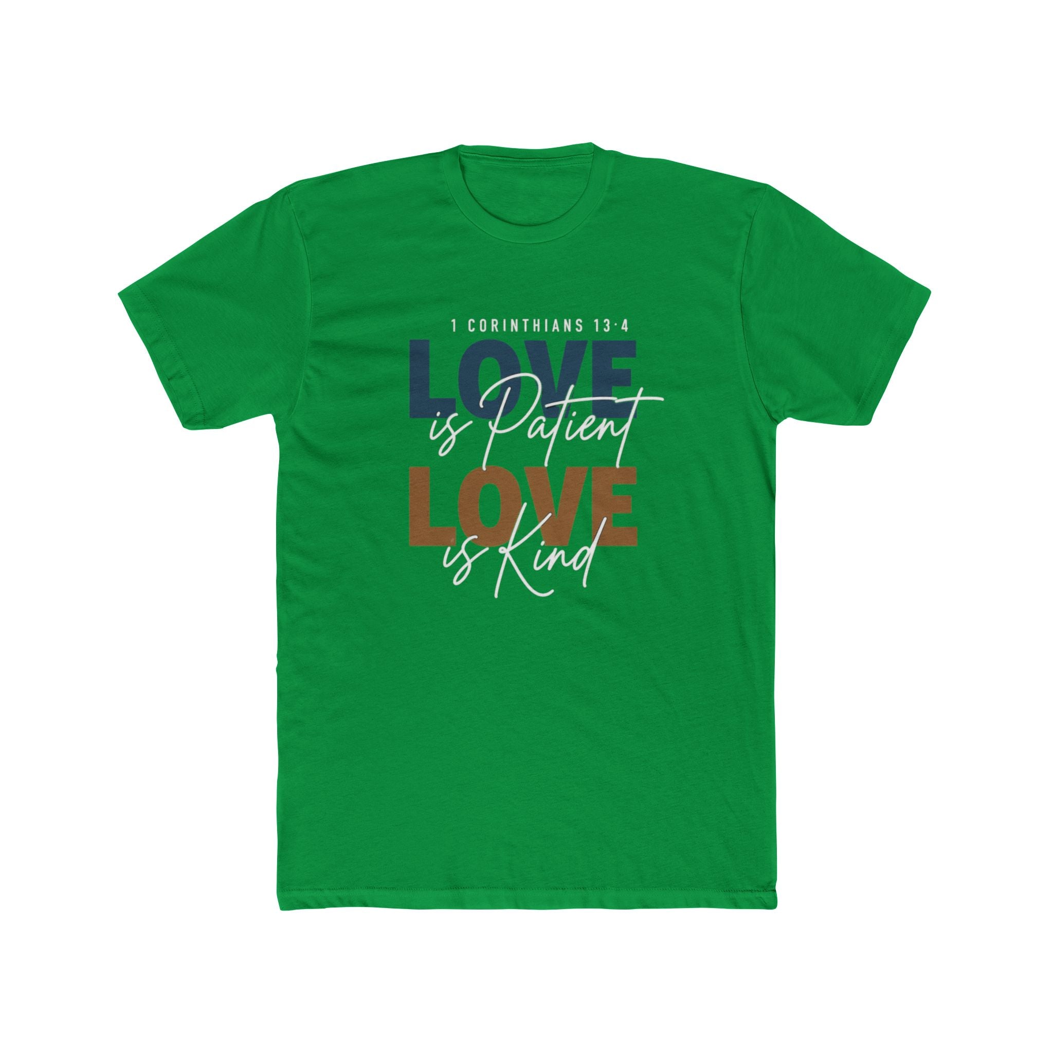 Mens Love Is Patient Love Is Kind Tee  Faith-Based Inspirational Christian T-Shirt
