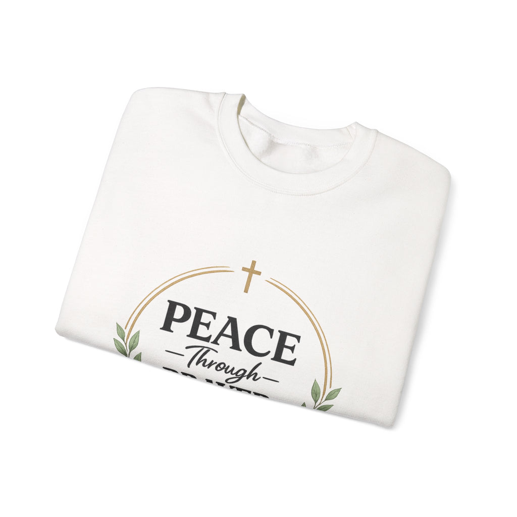 Womens Peace Through Prayer Crewneck Sweatshirt — Christian Faith Graphic Sweatshirt