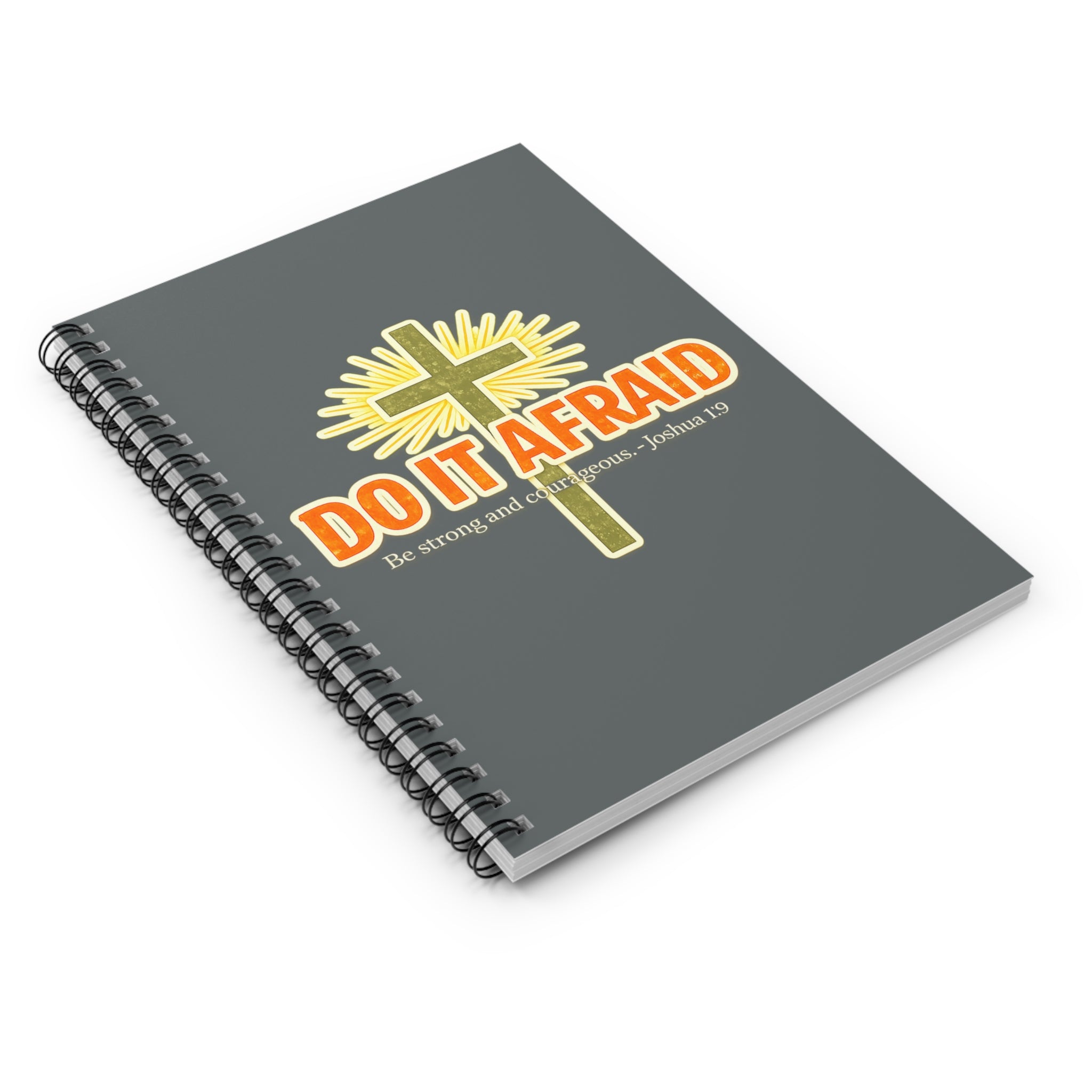 Do It Afraid Spiral Notebook — Inspirational Christian Journal (Joshua 1:9)