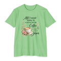 Womens Coffee & Jesus T-Shirt — "All I Need Today Is A Little Bit of Coffee & A Whole Lot of Jesus" — Floral Christian Tee