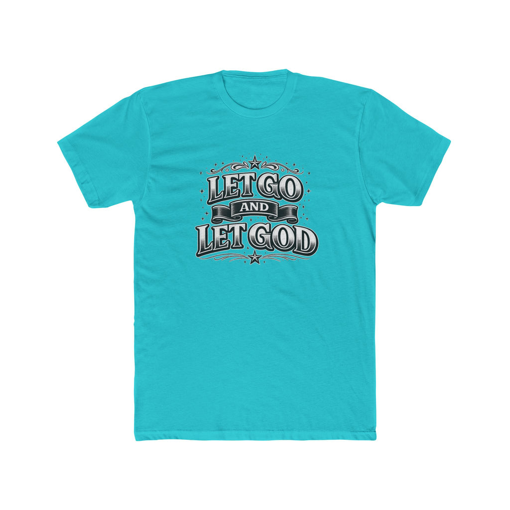 Let Go and Let God Tee Christian T-shirt Faith Inspired| Wearing your Faith