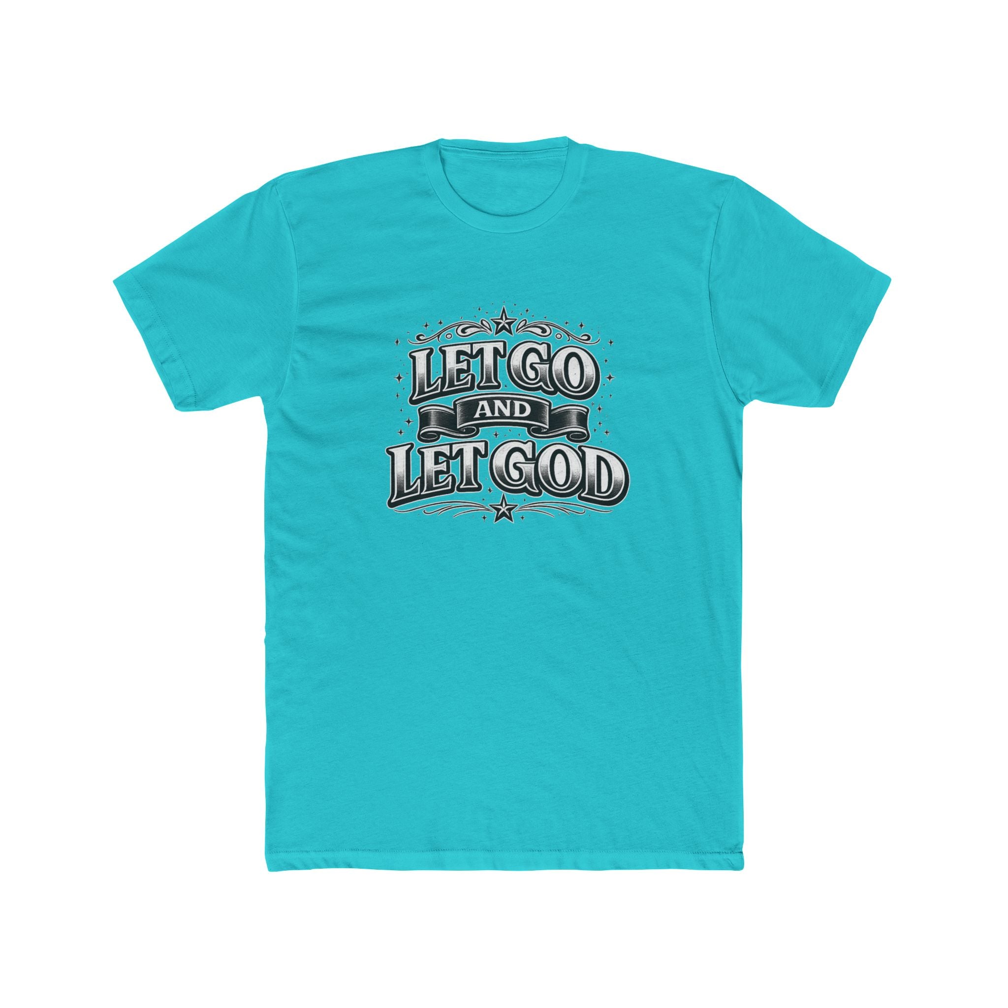 Let Go and Let God Tee Christian T-shirt Faith Inspired| Wearing your Faith