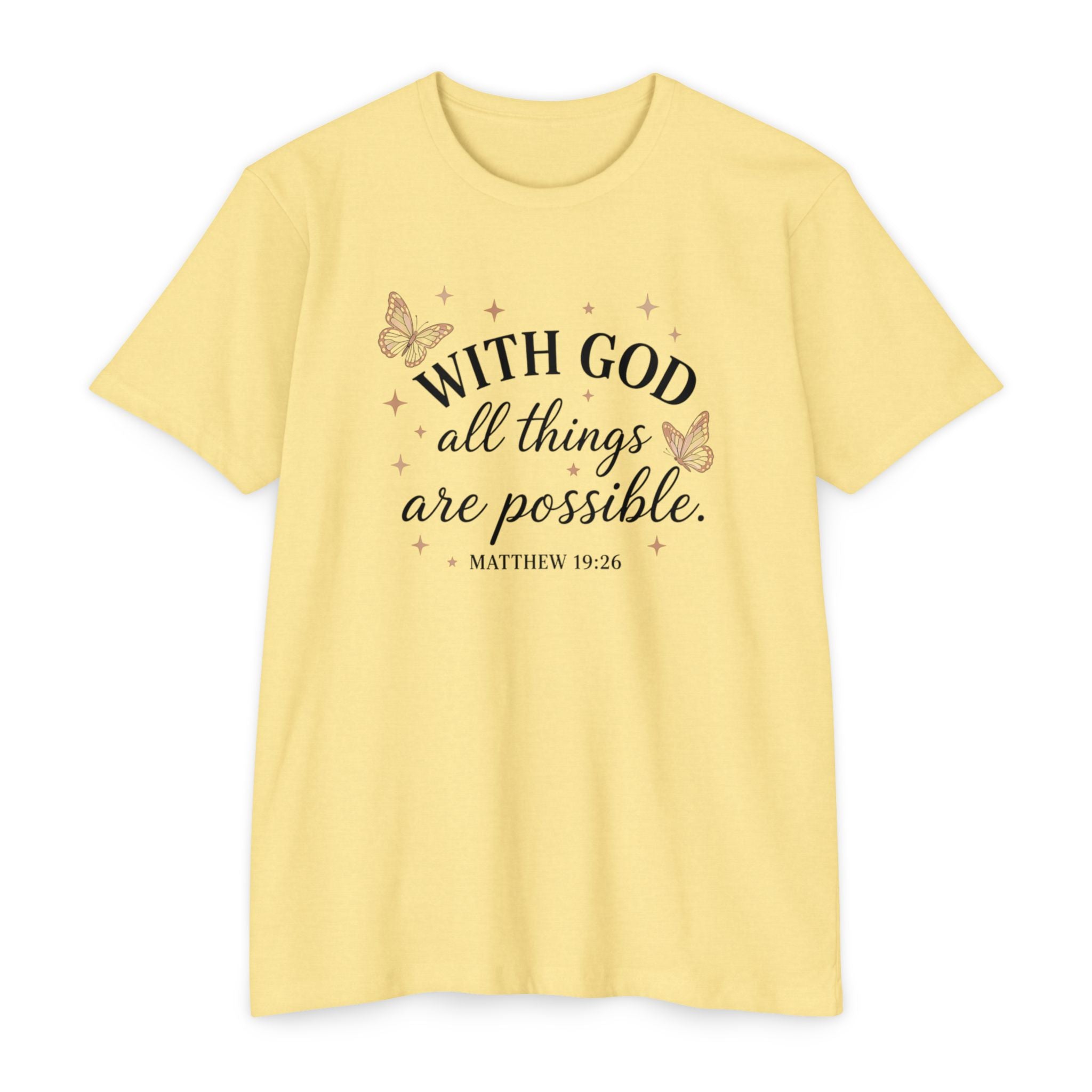 With God All Things Are Possible T-Shirt — Christian Inspirational Tee