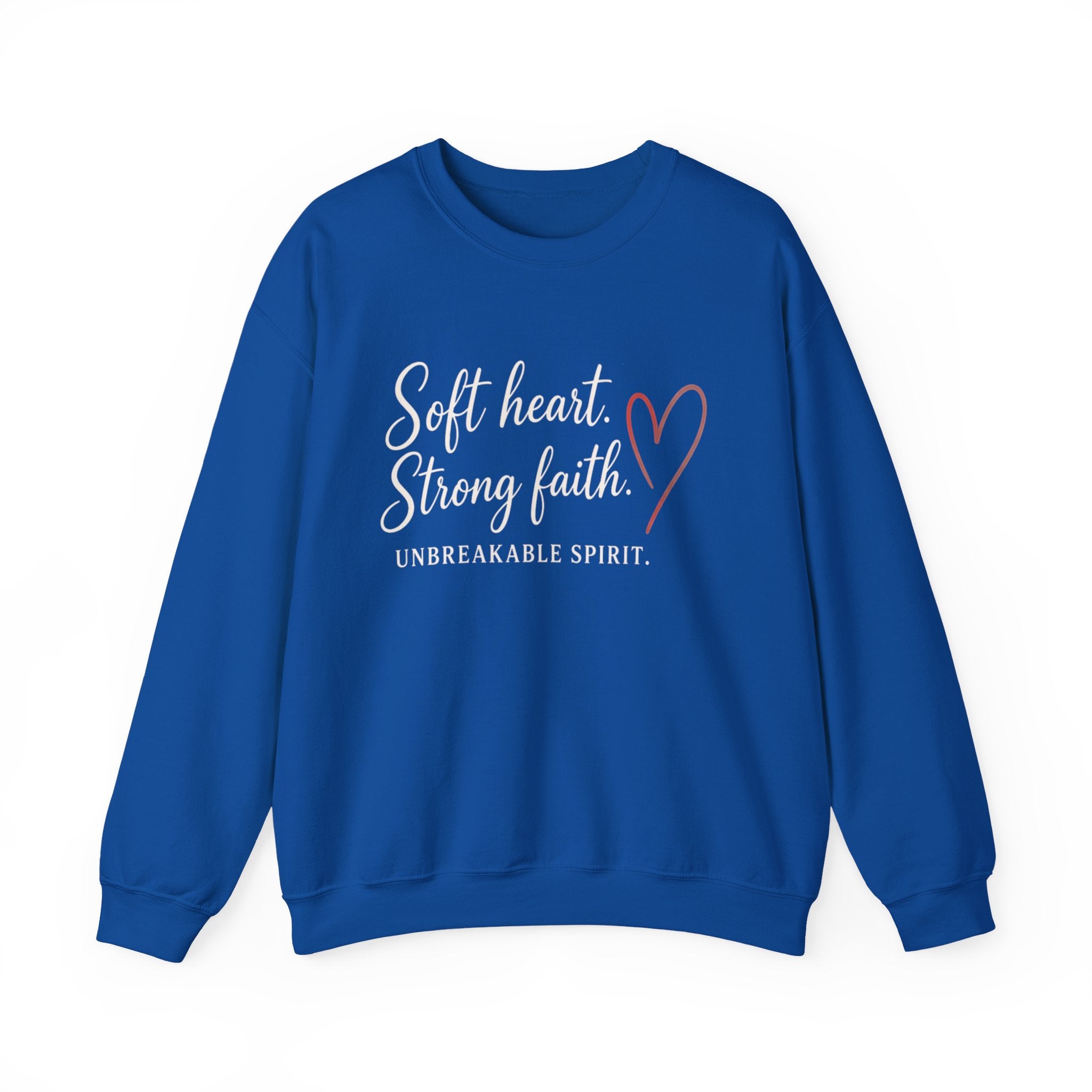 Womens Crewneck Sweatshirt "Soft Heart. Strong Faith."