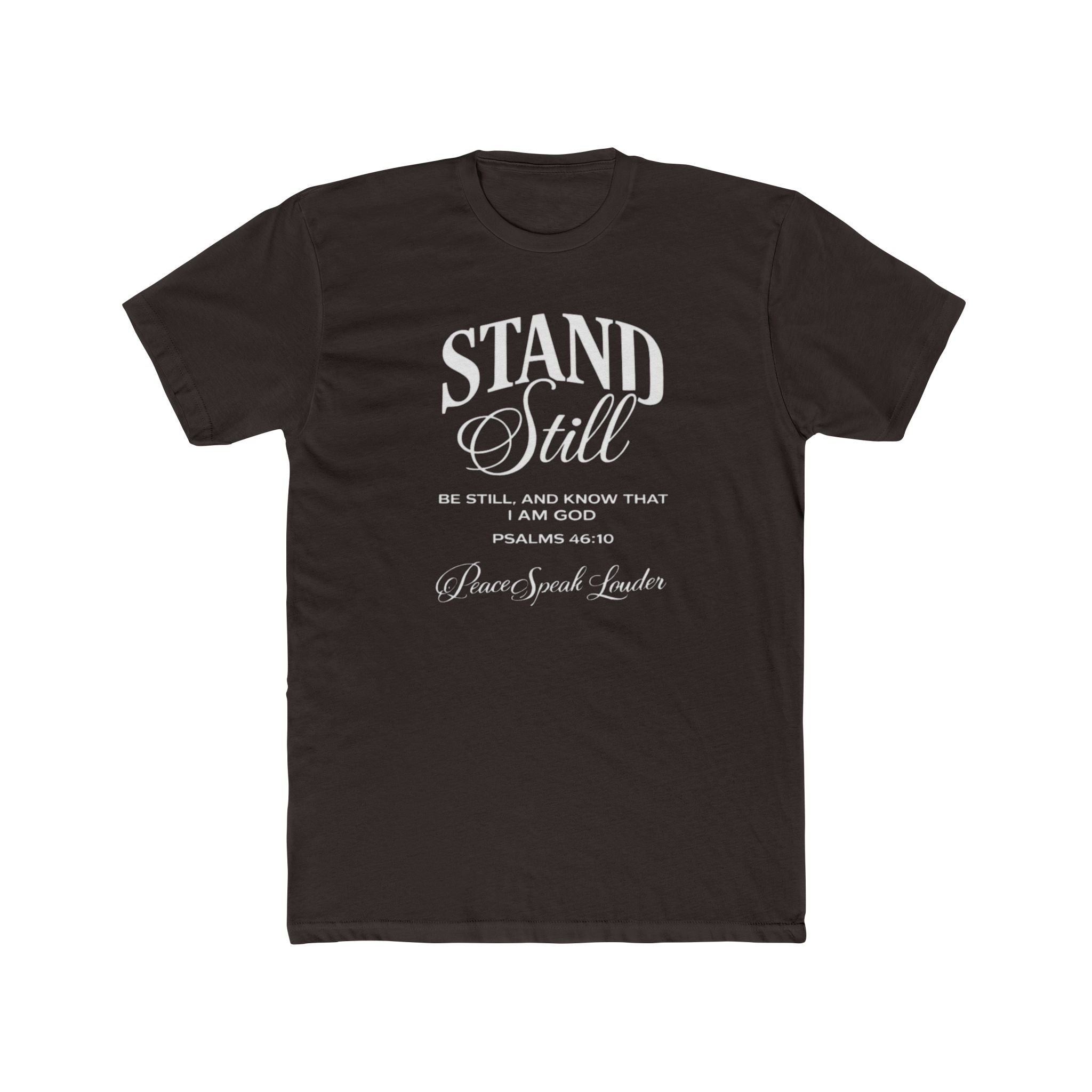 Mens Stand Still Christian Tee
