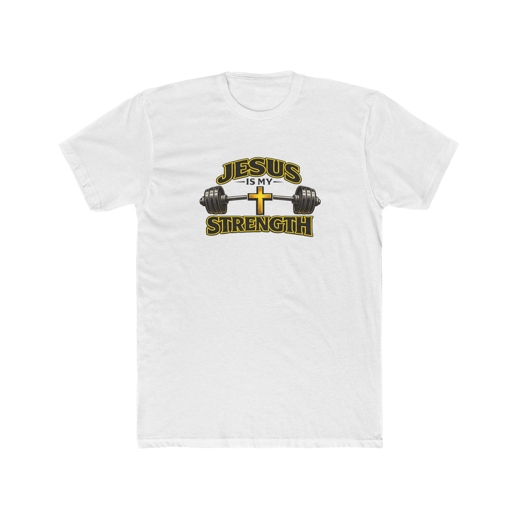 Jesus Is My Strength T-Shirt | Cross & Barbell Christian Faith Workout Tee
