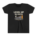 Boys Youth Tee - "Level Up in Faith" Christian Kids T-Shirt (2 Thessalonians 1:3)
