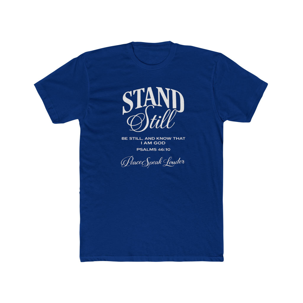 Mens Stand Still Christian Tee