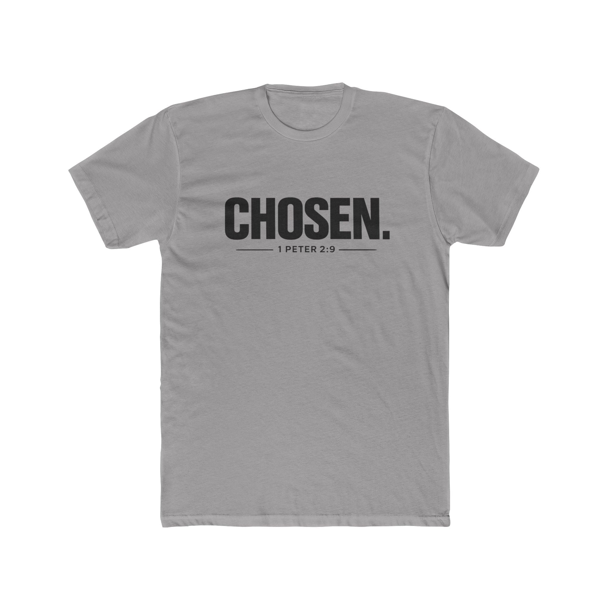 Chosen. 1 Peter 2:9 T-Shirt — Christian Faith Tee