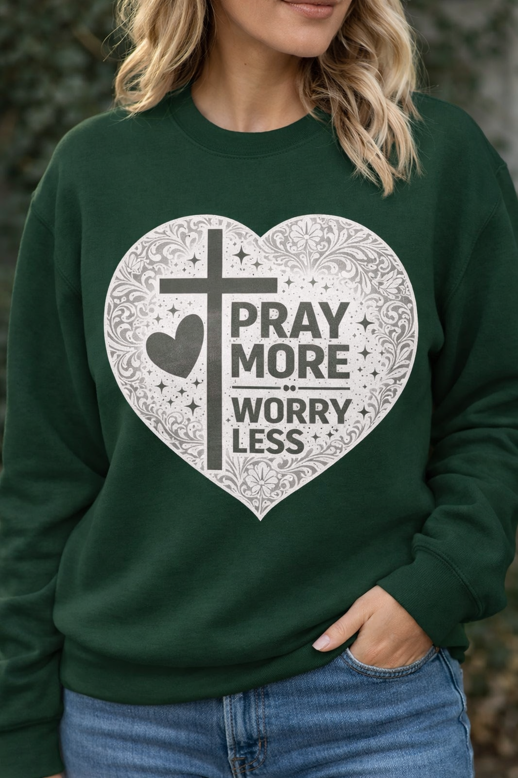 Pray More Worry Less Heart Crewneck Sweatshirt