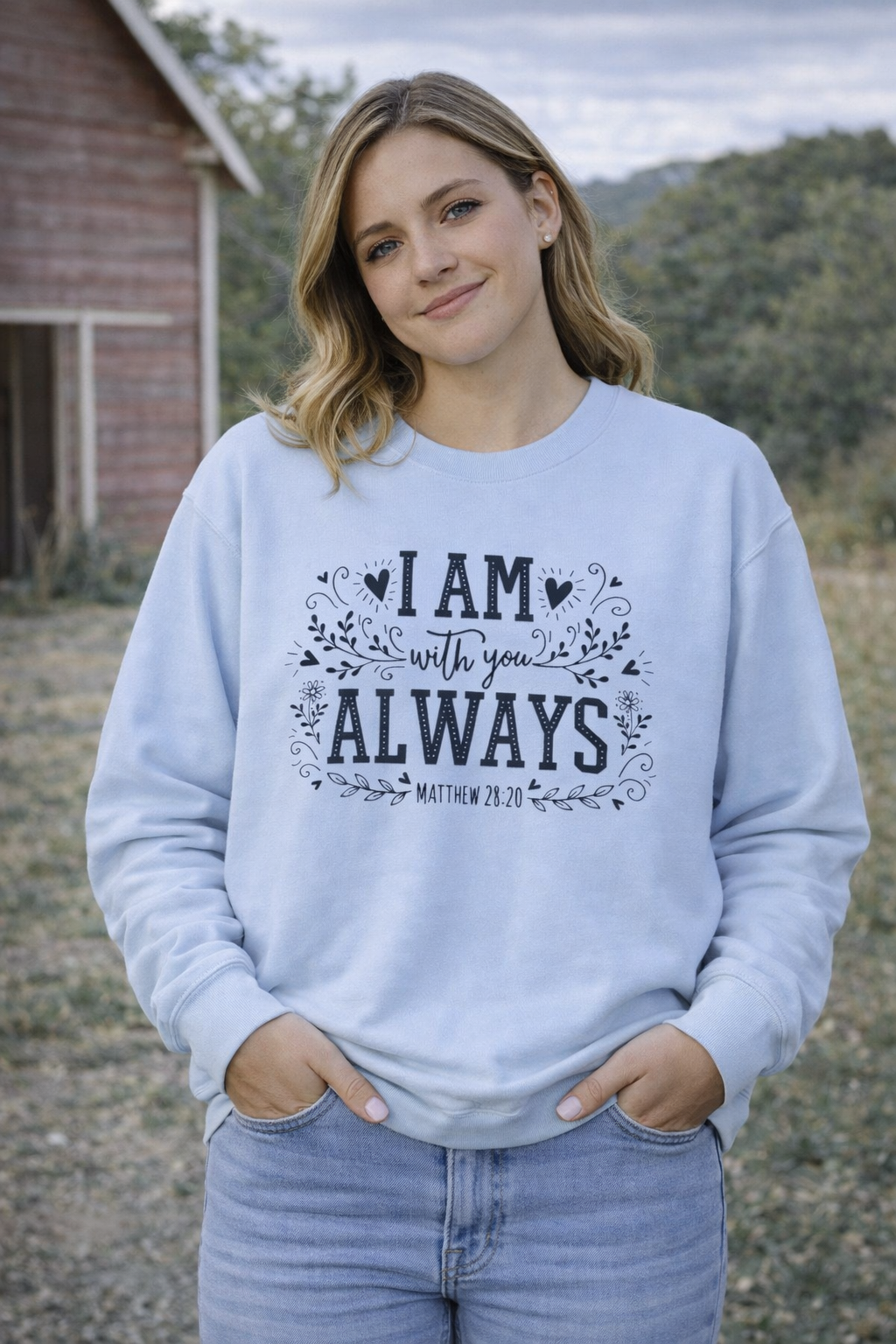 Womens I Am With You Always Crewneck Sweatshirt — Inspirational Scripture Matthew 28:20