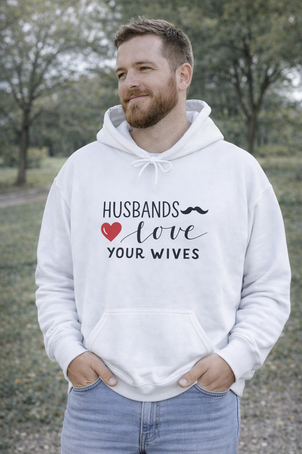 Mens Hoodie  "Husbands Love Your Wives" Heart & Mustache Christian Marriage Hoodie