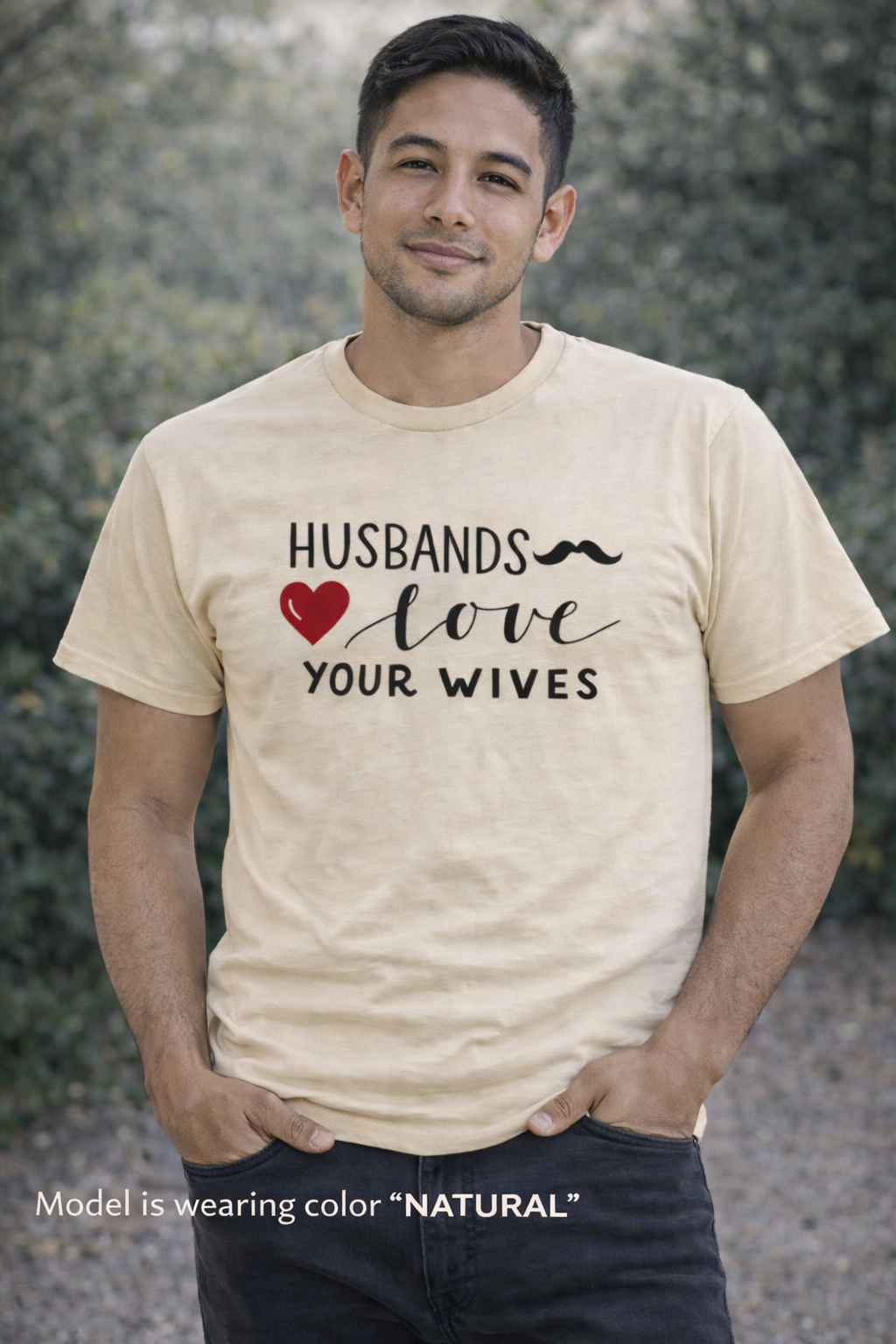 Husbands Love Your Wives T-Shirt | Christian Marriage Scripture Tee
