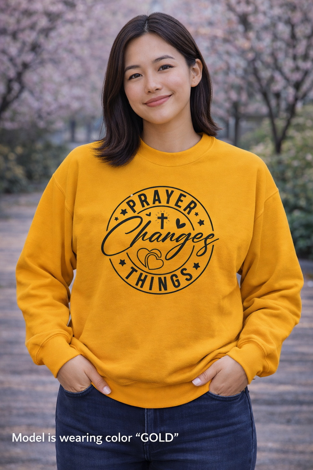 Prayer Changes Things Sweatshirt